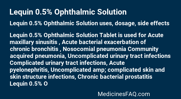 Lequin 0.5% Ophthalmic Solution