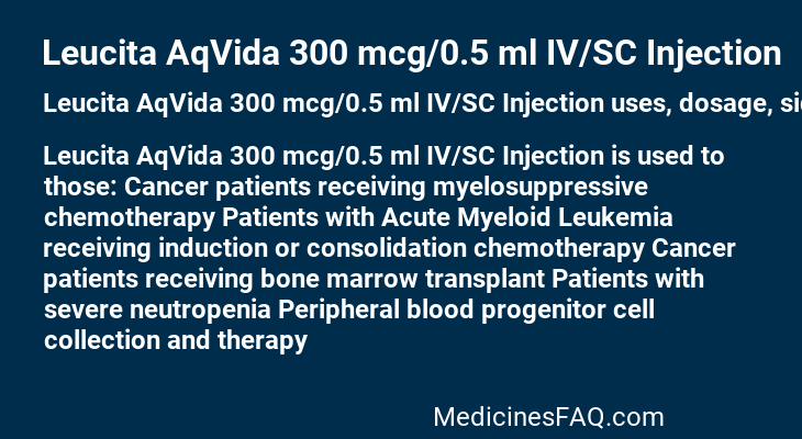 Leucita AqVida 300 mcg/0.5 ml IV/SC Injection