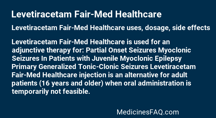 Levetiracetam Fair-Med Healthcare