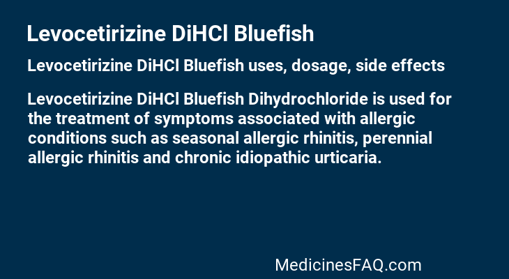 Levocetirizine DiHCl Bluefish