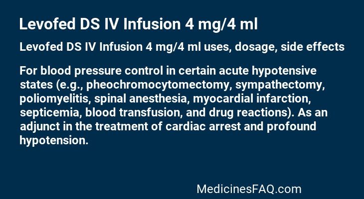 Levofed DS IV Infusion 4 mg/4 ml