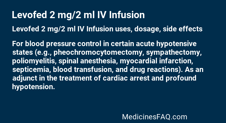 Levofed 2 mg/2 ml IV Infusion