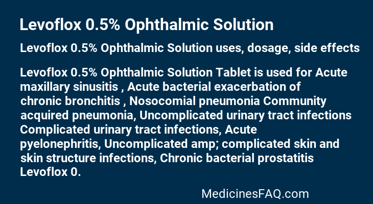 Levoflox 0.5% Ophthalmic Solution