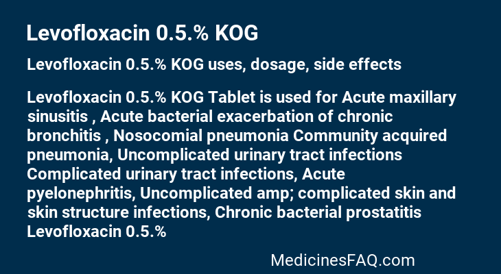 Levofloxacin 0.5.% KOG