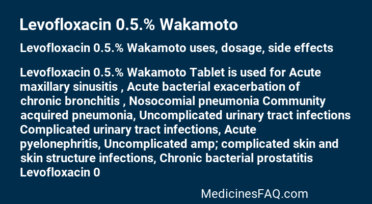 Levofloxacin 0.5.% Wakamoto