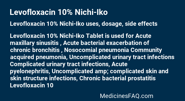 Levofloxacin 10% Nichi-Iko
