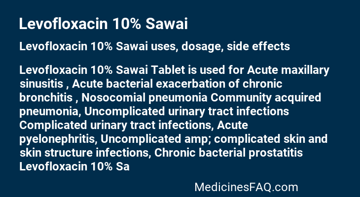 Levofloxacin 10% Sawai