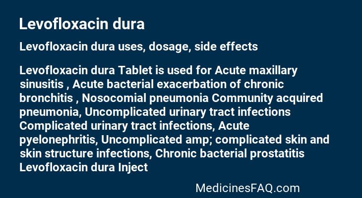 Levofloxacin dura