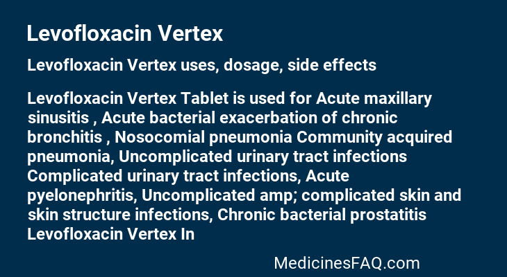 Levofloxacin Vertex