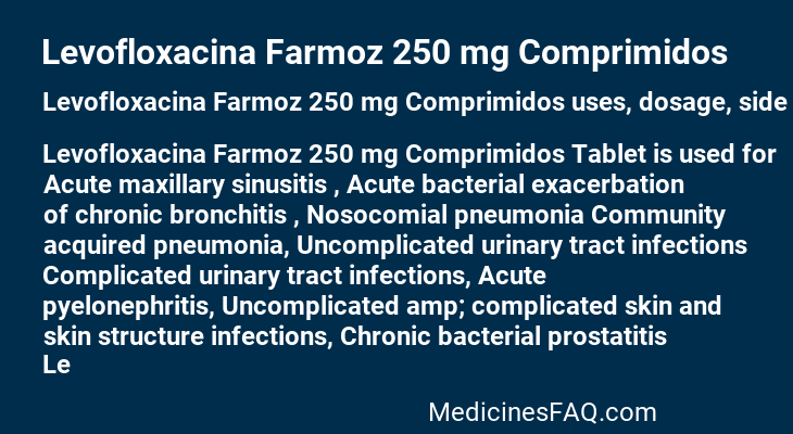 Levofloxacina Farmoz 250 mg Comprimidos
