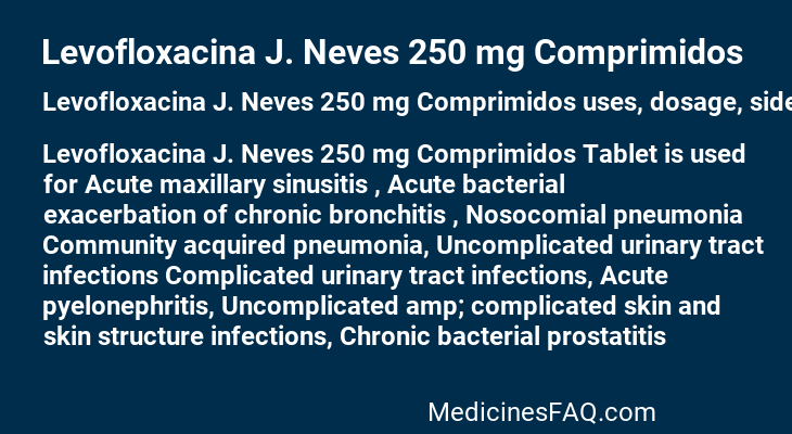 Levofloxacina J. Neves 250 mg Comprimidos