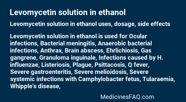 Levomycetin solution in ethanol