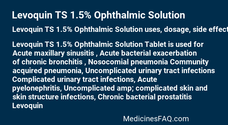 Levoquin TS 1.5% Ophthalmic Solution