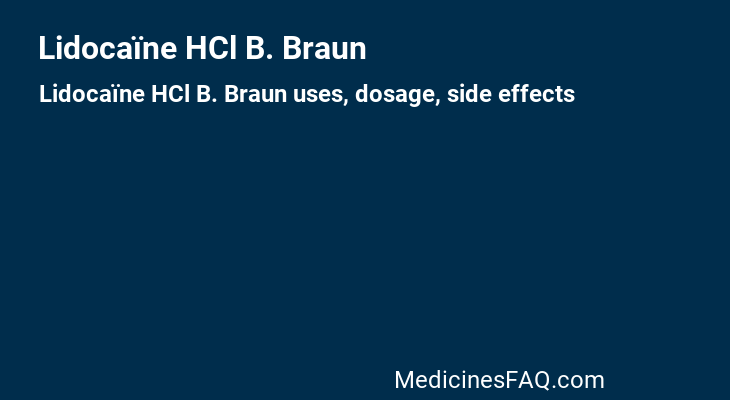 Lidocaïne HCl B. Braun