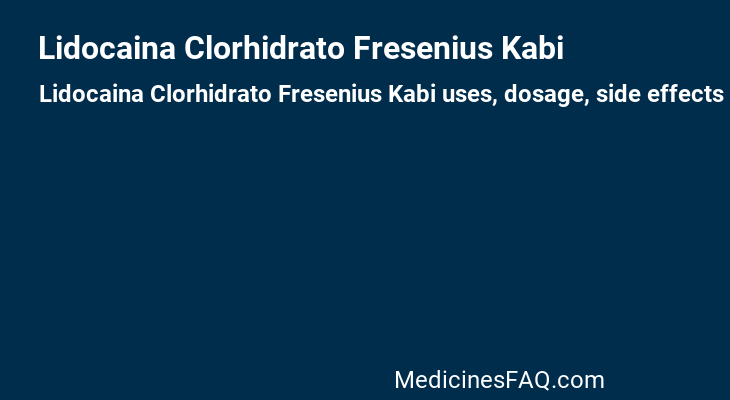 Lidocaina Clorhidrato Fresenius Kabi