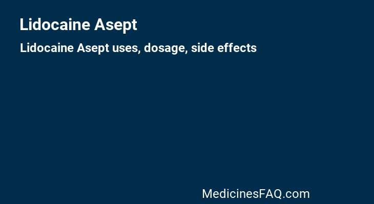 Lidocaine Asept