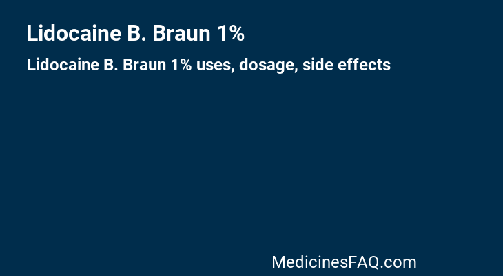 Lidocaine B. Braun 1%