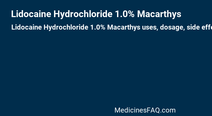 Lidocaine Hydrochloride 1.0% Macarthys