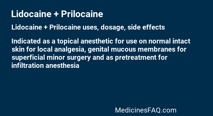 Lidocaine + Prilocaine