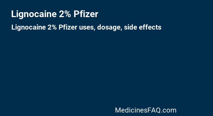 Lignocaine 2% Pfizer