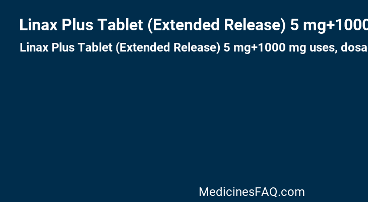 Linax Plus Tablet (Extended Release) 5 mg+1000 mg