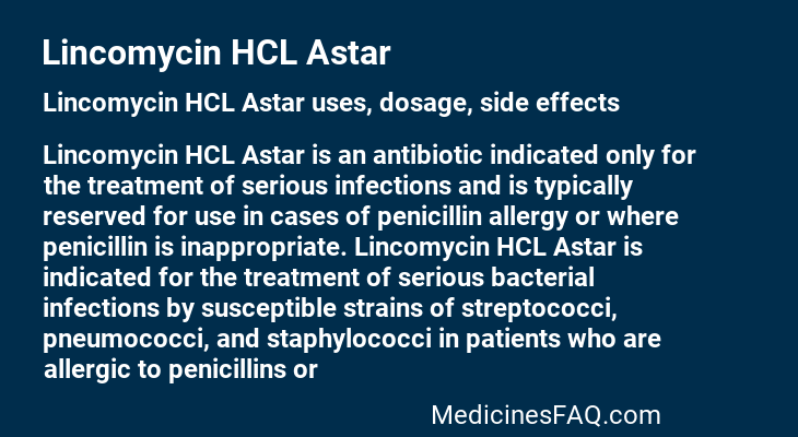 Lincomycin HCL Astar