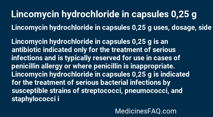 Lincomycin hydrochloride in capsules 0,25 g