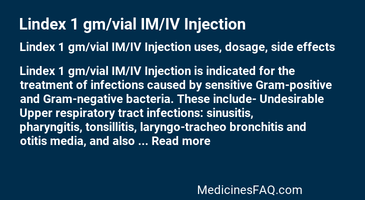 Lindex 1 gm/vial IM/IV Injection