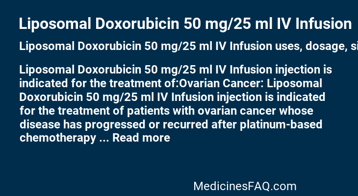 Liposomal Doxorubicin 50 mg/25 ml IV Infusion