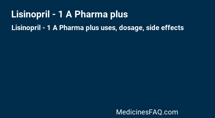 Lisinopril - 1 A Pharma plus