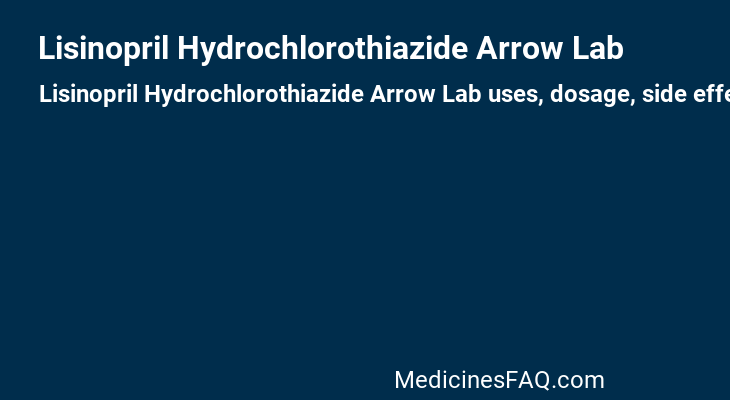 Lisinopril Hydrochlorothiazide Arrow Lab