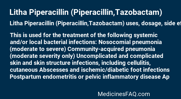 Litha Piperacillin (Piperacillin,Tazobactam)