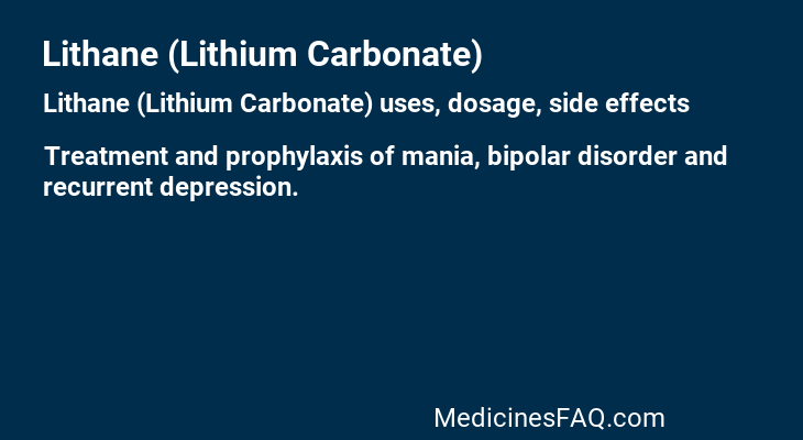 Lithane (Lithium Carbonate)