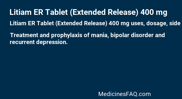 Litiam ER Tablet (Extended Release) 400 mg