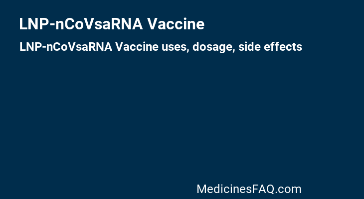 LNP-nCoVsaRNA Vaccine
