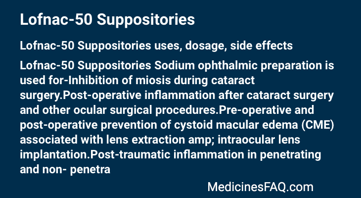 Lofnac-50 Suppositories