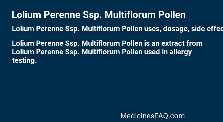 Lolium Perenne Ssp. Multiflorum Pollen