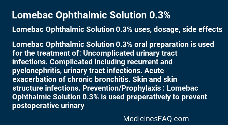 Lomebac Ophthalmic Solution 0.3%