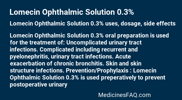 Lomecin Ophthalmic Solution 0.3%