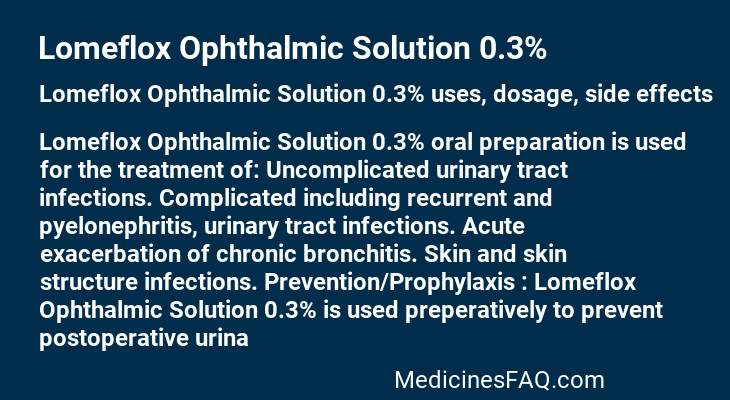 Lomeflox Ophthalmic Solution 0.3%