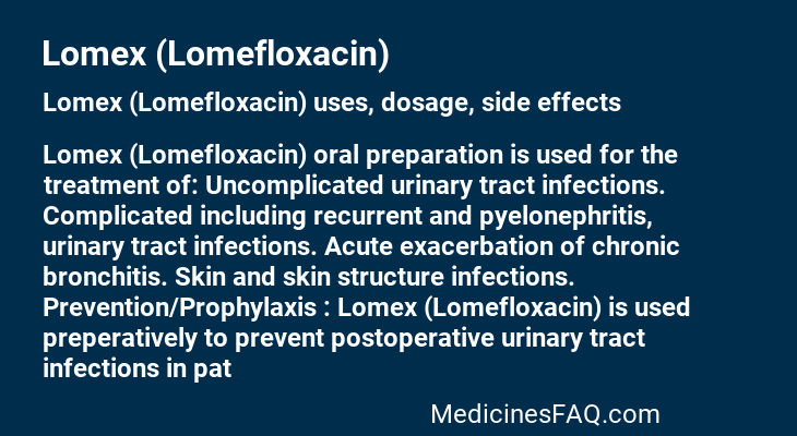 Lomex (Lomefloxacin)