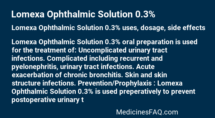 Lomexa Ophthalmic Solution 0.3%