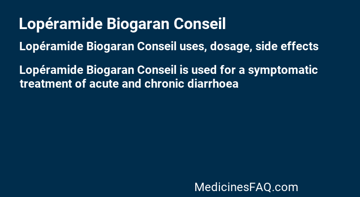 Lopéramide Biogaran Conseil