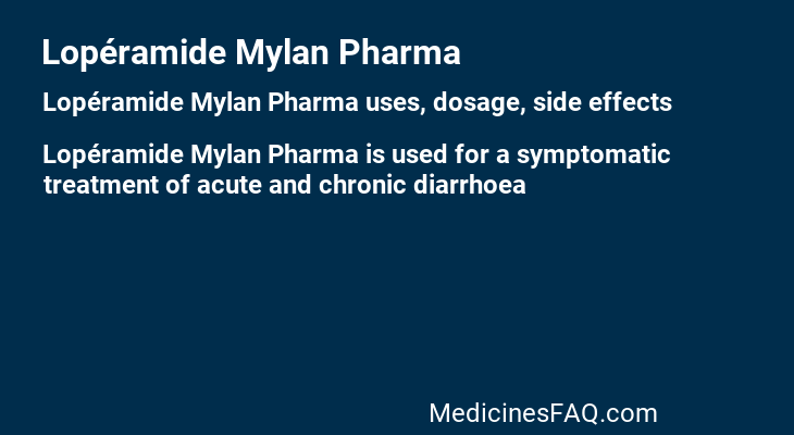 Lopéramide Mylan Pharma
