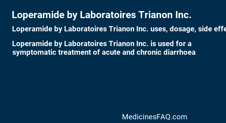 Loperamide by Laboratoires Trianon Inc.