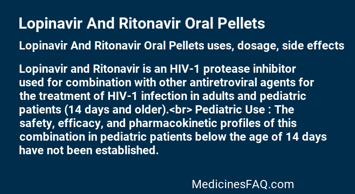 Lopinavir And Ritonavir Oral Pellets
