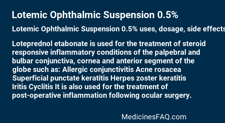 Lotemic Ophthalmic Suspension 0.5%