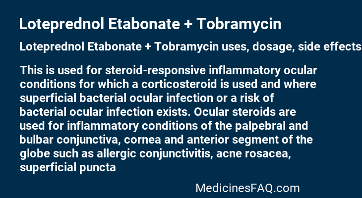 Loteprednol Etabonate + Tobramycin