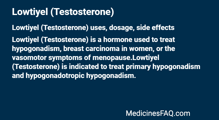 Lowtiyel (Testosterone)