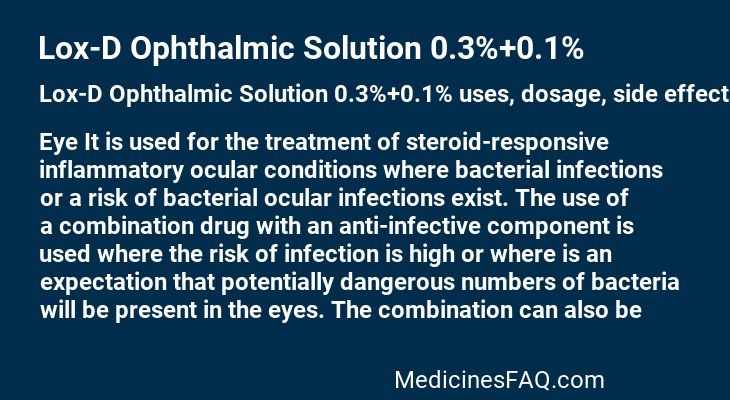 Lox-D Ophthalmic Solution 0.3%+0.1%